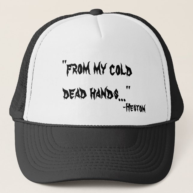 From My Cold Dead Hands Cap (Front)