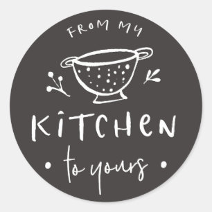 From my Kitchen to yours Sticker Label