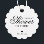 From My Shower To Yours Calligraphy Bridal Shower Favour Tags<br><div class="desc">Elegant typography bridal shower favour tags featuring a simple design with the message, "From My Shower To Yours" in black calligraphy and serif fonts, over a white background. Below is a heart and your name. The fonts and background colours may be changed to any colours you wish. These fancy and...</div>