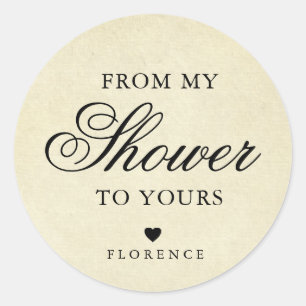 From My Shower To Yours Vintage Bridal Shower Classic Round Sticker
