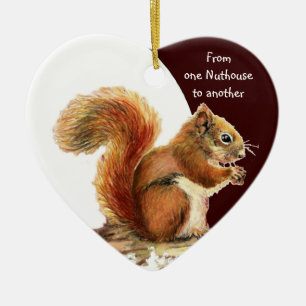 From One Nuthouse to Another Fun Squirrel humour Ceramic Tree Decoration