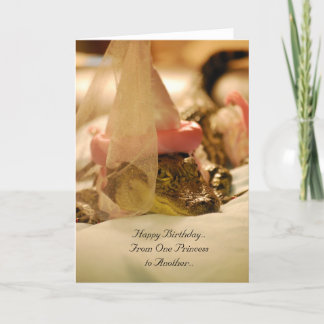 From One Princess To Another.... Card