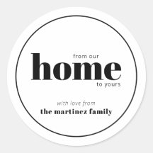 From Our Home to Yours Sticker