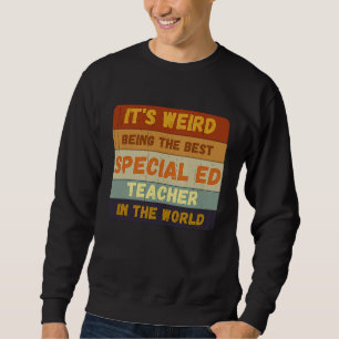 From Student To Best Special Ed Teacher World Vint Sweatshirt