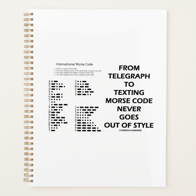 From Telegraph To Texting Morse Code Never Humour Planner (Front)