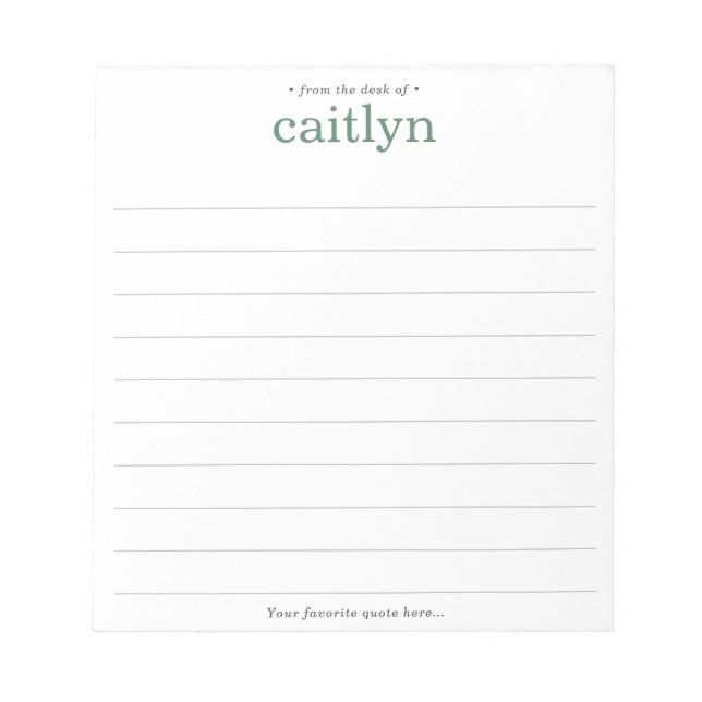 From the Desk of, Large Print, Green Lined Notepad (Front)