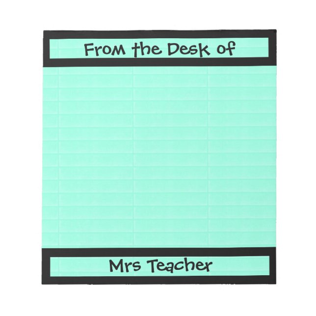 From the Desk of teacher Customisable Notepad (Front)