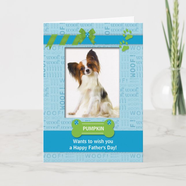from the Dog Fun Father's Day Blue Pet Photo Card (Front)