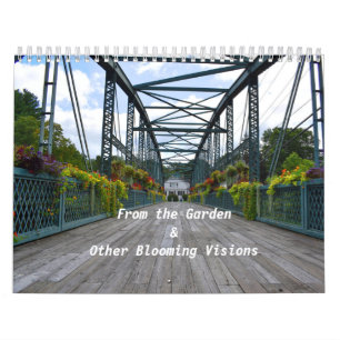 From The Garden Wall Calendar