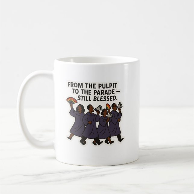 From The Pulpit To The Parade Mug (Left)