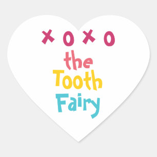 “From The Tooth Fairy” Cute Fun Colourful Heart Sticker
