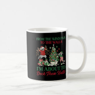 From The Windows To Deck These Halls Raccoon Xmas  Coffee Mug