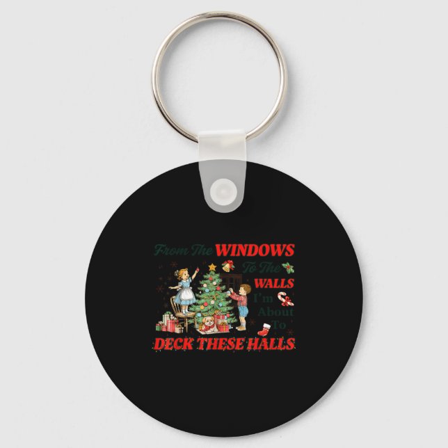From The Windows To The Walls Cute Christmas Holid Key Ring (Front)