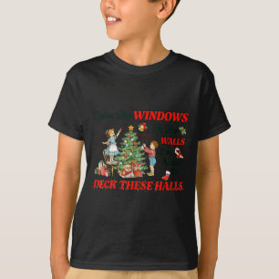 From The Windows To The Walls Cute Christmas Holid T-Shirt