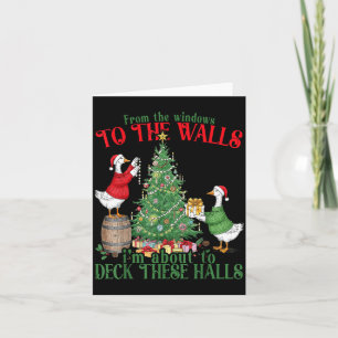 From The Windows To The Walls I'm About To Deck Th Card