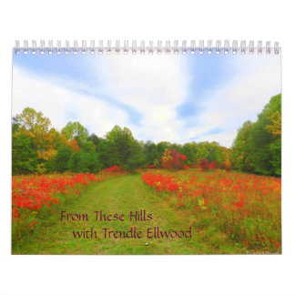From These Hills Calandar Calendar