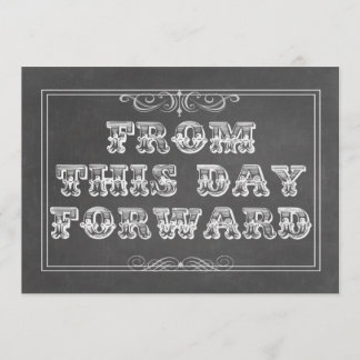 From This Day Forward Retro Chalkboard Wedding Invitation