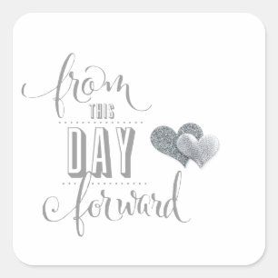 From This Day Forward Wedding Stickers