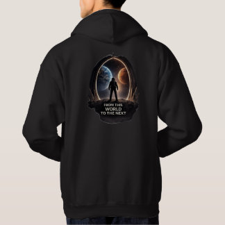 From This World to the Next — Interplanetary Journ Hoodie