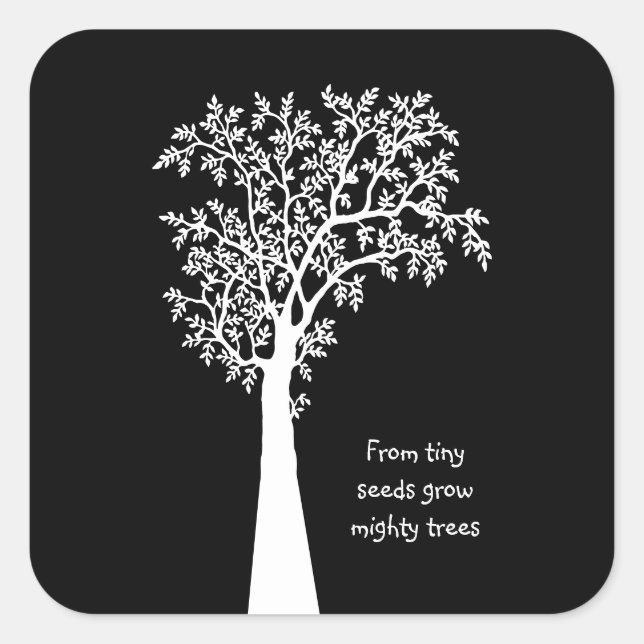 From Tiny Seeds Grow Mighty Trees Awesome Teacher Square Sticker (Front)