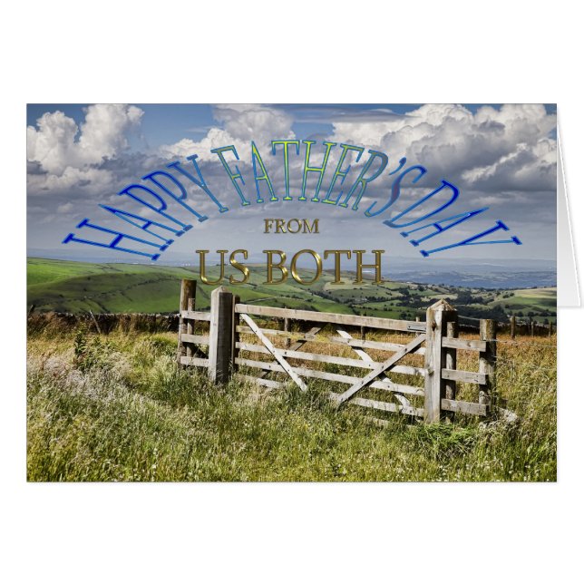 From us Both, a Father's day landscape with a gate (Front Horizontal)