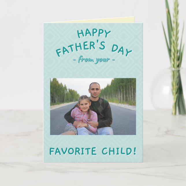 From Your Favourite Child Custom Father's Day Phot Card (Front)
