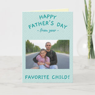 From Your Favourite Child Custom Father's Day Phot Card