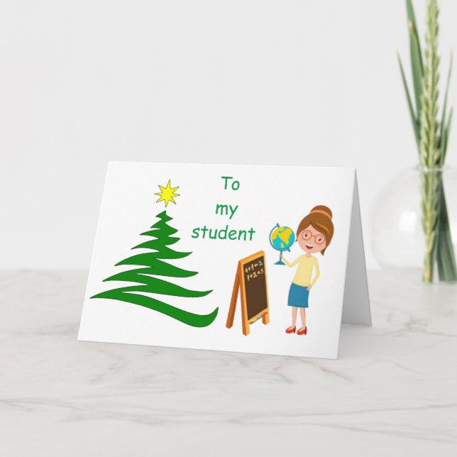 **FROM YOUR "TEACHER" AT CHRISTMAS** CARD (Front)