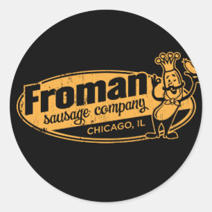 Froman Sausage co chicago illinois Classic Round Sticker