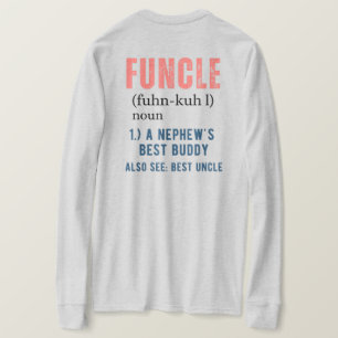 front & back FUNCLE funny uncle definition  T-Shirt