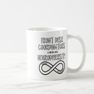 Front Desk Celebrates Neurodiversity Acceptance Au Coffee Mug