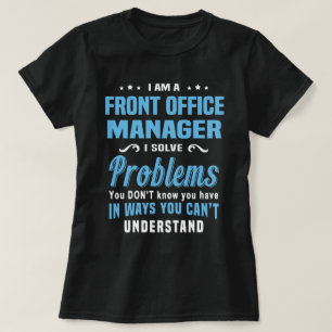 Front Office Manager T-Shirt
