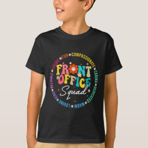 Front Office Squad Back To School Happy First Day  T-Shirt