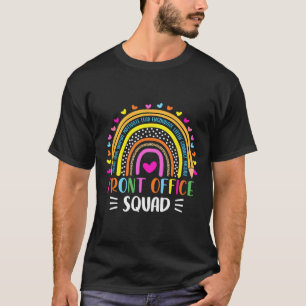 Front Office Squad School Secretary Admin Apprecia T-Shirt