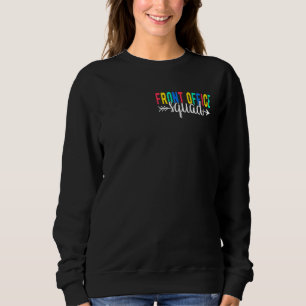 Front Office Squad Secretary Admin Assistant Sweatshirt