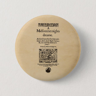 Front Piece to the A Midsummer Nights Dream Quarto 6 Cm Round Badge
