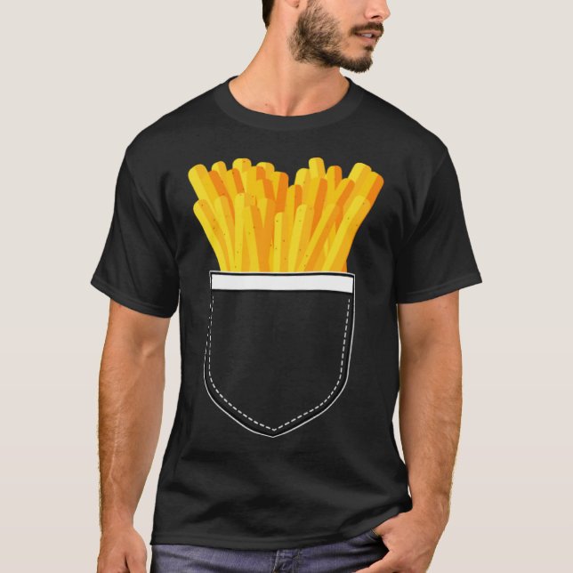 Front Pocket with Fries Potato  French Fries T-Shirt (Front)