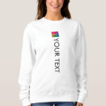 Front Print Template Womens Modern Trendy Template Sweatshirt<br><div class="desc">Trendy Front Print Template Upload Photo Picture Image Or Logo Add Text Womens Basic White Sweatshirt.</div>