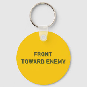 FRONT TOWARD ENEMY KEY RING