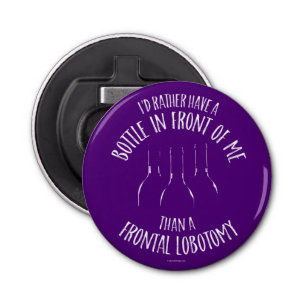 Frontal Lobotomy Bottle Opener