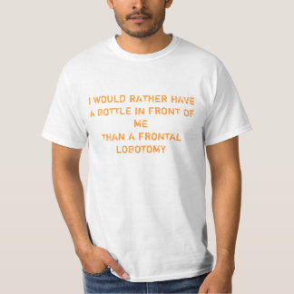 Frontal Lobotomy T-Shirt