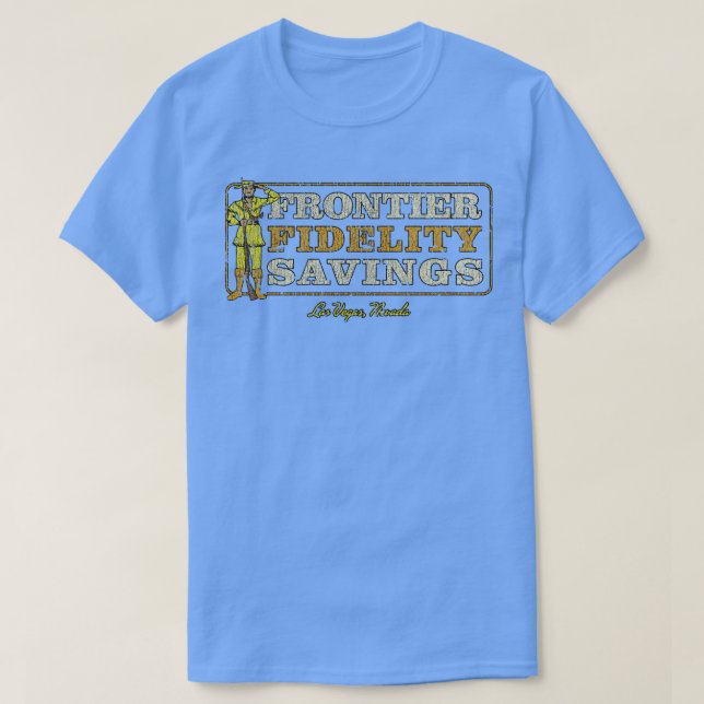 Frontier Fidelity Savings 1958 T-Shirt (Design Front)
