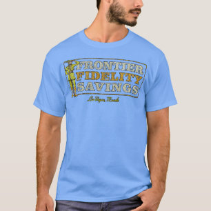 Frontier Fidelity Savings 1958 T-Shirt