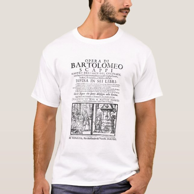 Frontispiece to cook book of Bartolomeo Scappi T-Shirt (Front)