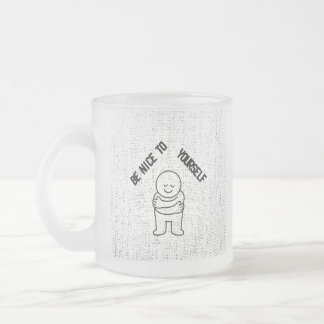☕ Frosted Glass Mug with "Be Nice To Yourself" 