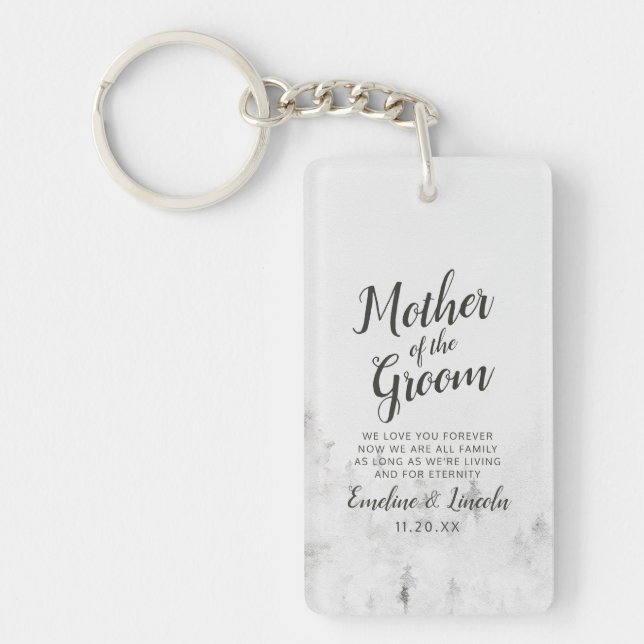 Frosted Pines Rustic Mother of the Groom Quote Key Ring (Front)