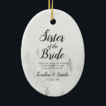 Frosted Pines Rustic Sister of the Bride Quote<br><div class="desc">Frosted Pines Rustic White Mountain Range Snowy Winter Design with Hand Painted Pine Trees, Watercolor Paper Texture Background, and White Grey and Black muted colour palette. Perfect for a winter wedding, or outdoor lodge venue With modern chic brush script fonts, and simple minimalist background - Sister Maid of Honour Heartfelt...</div>