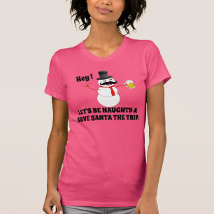 Frosty Being Naughty and Saving Santa a Trip T-Shirt