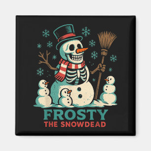 Frosty The Snowdead Shirt Skeleton Snowman Humor X Magnet