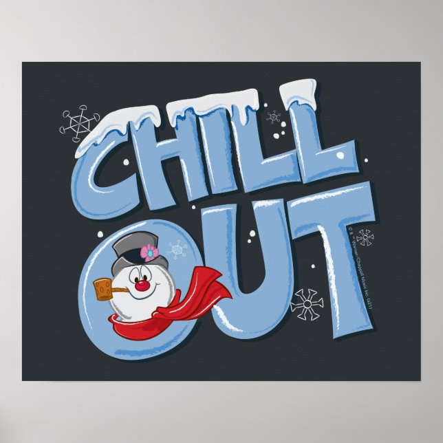 Frosty the Snowman™ | Chill Out Poster (Front)